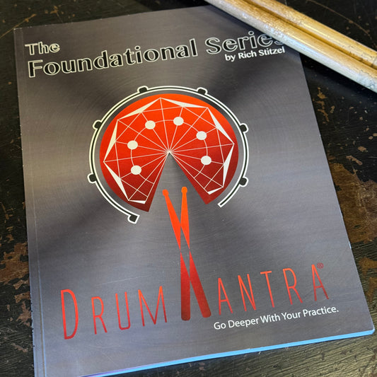 DrumMantra: The Foundational Series - by Rich Stitzel