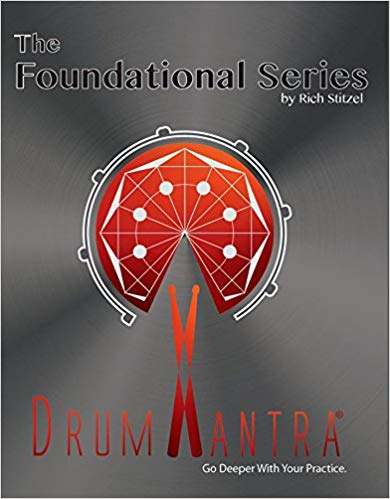 DrumMantra: The Foundational Series - by Rich Stitzel