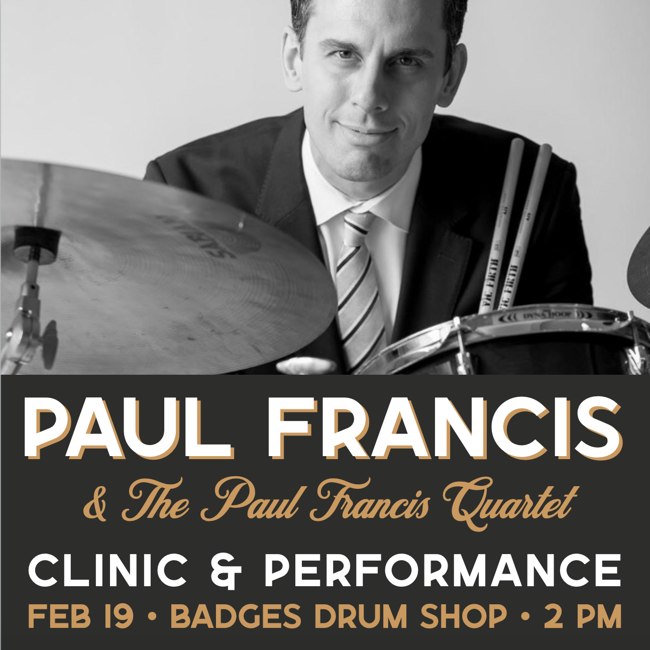 PAUL FRANCIS Drum Clinic & Performance at Badges Drum Shop